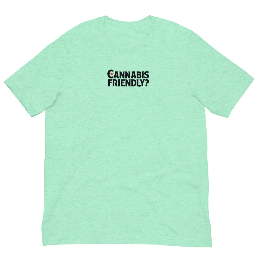 Cannabis Friendly? Unisex t-shirt