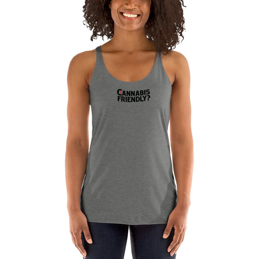 Cannabis Friendly? Women's Racerback Tank